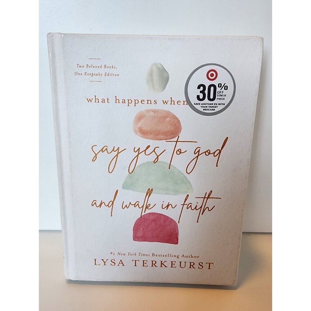 What Happens When Women Say Yes to God and Walk in Faith by Lysa TerKeurst...